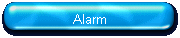 Alarm